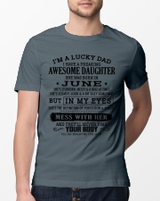 I'm a lucky dad - T06 June Classic T-Shirt lifestyle-mens-crewneck-front-13
