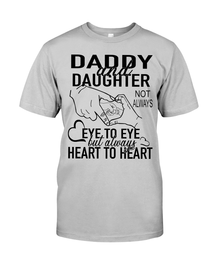 DADDY AND DAUGHTER Classic T-Shirt