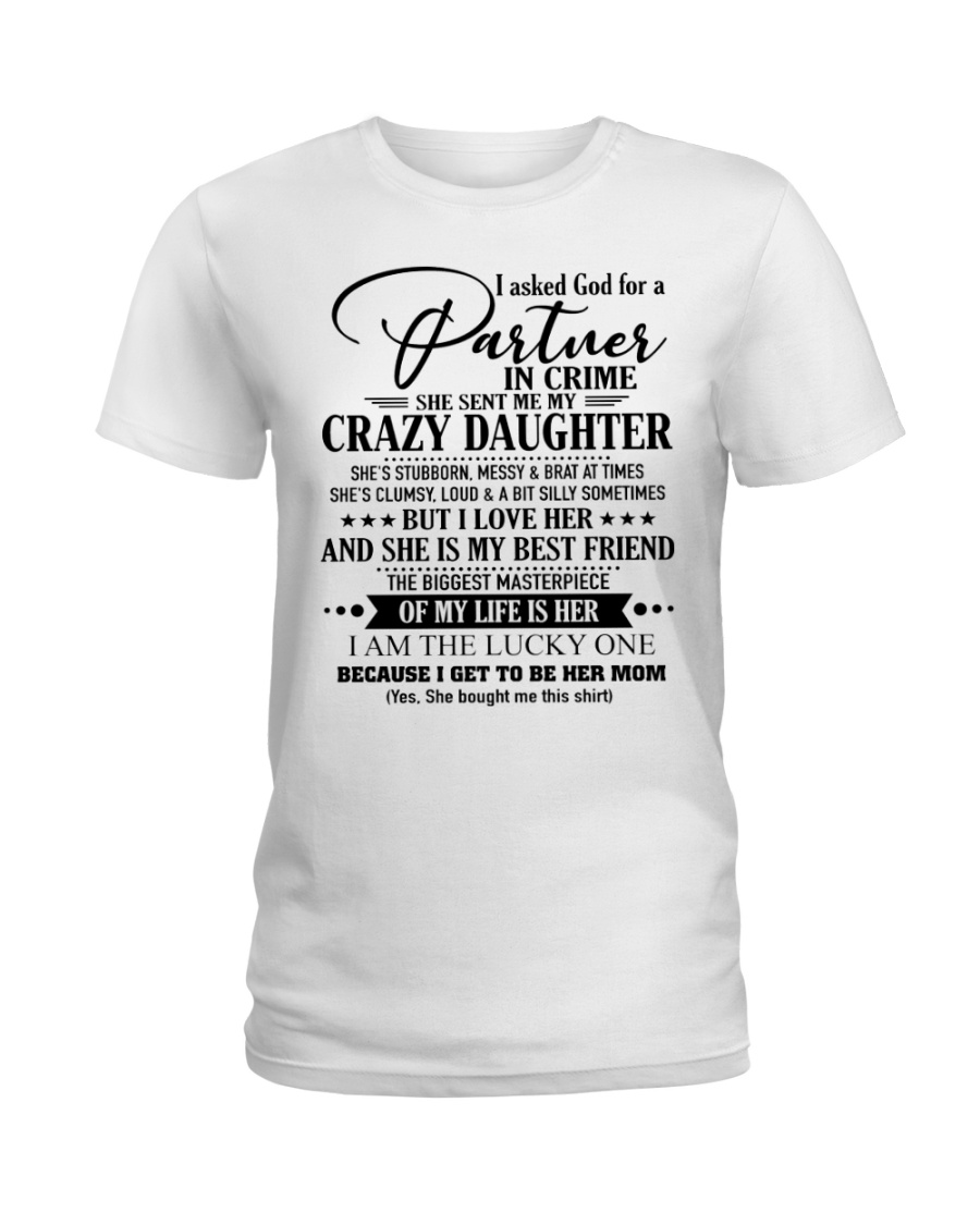 The perfect gift for MOM D Ladies T-Shirt