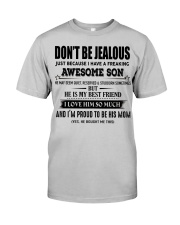 Don't be Jealous - I have an awesome Son- 00 Classic T-Shirt front