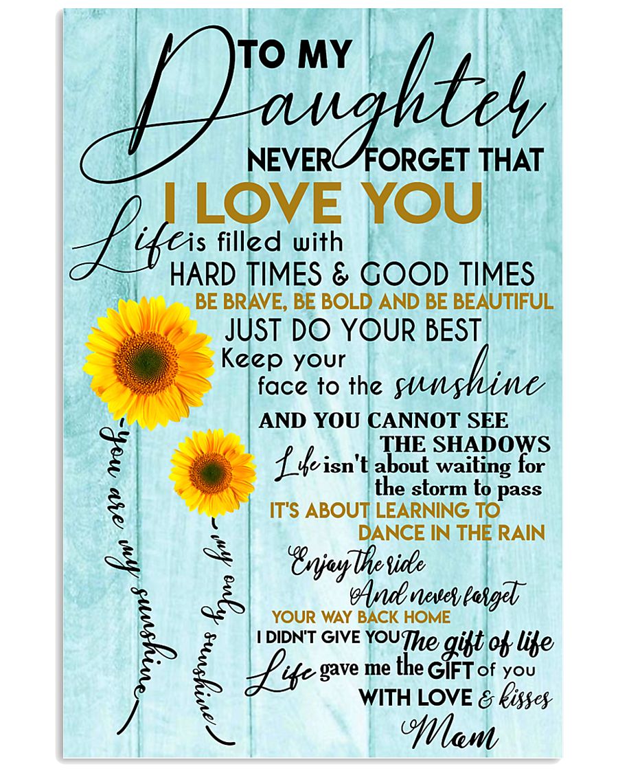 Perfect gifts for Daughter- Poster 11x17 Poster