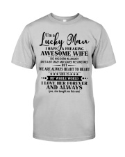 Perfect gifts for Husband- Lucky Man- 01 Classic T-Shirt front