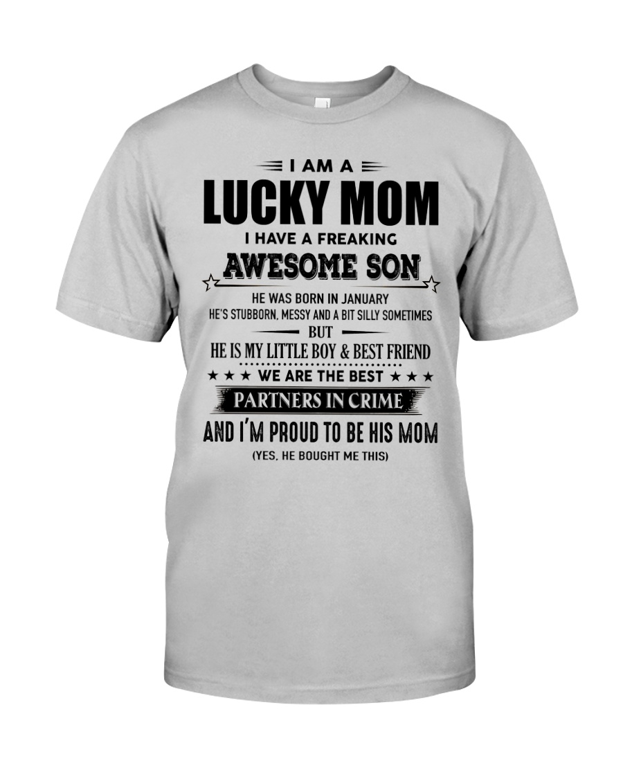 Perfect gift for Mother - Lucky Mom- 01 Classic T-Shirt