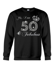 Yes a am 50 and fabulous gift shirt Crewneck Sweatshirt thumbnail