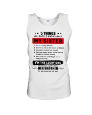 5 things about my sister T0 Unisex Tank thumbnail