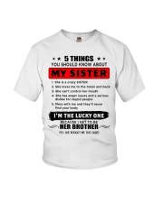 5 things about my sister T0 Youth T-Shirt thumbnail