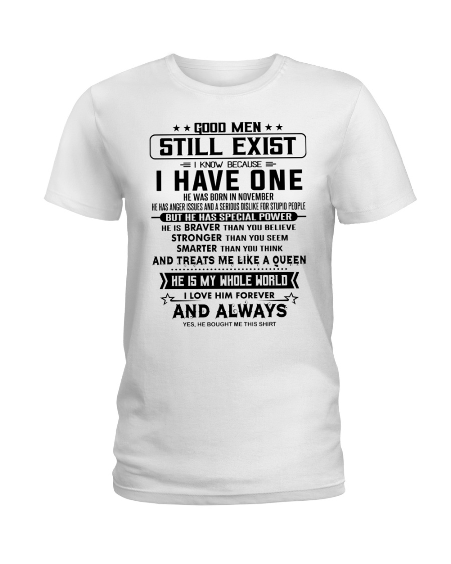 GOOD MEN STILL EXIST H11 Ladies T-Shirt