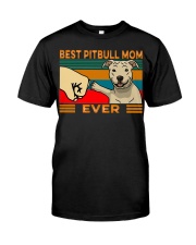 Best Pitbull Mom Classic T-Shirt front