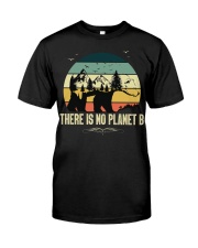 No Planet B Classic T-Shirt front