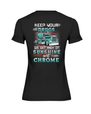 Keep Your Drugs We Get High On Sunshine Premium Fit Ladies Tee tile