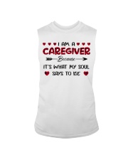 I Am A Caregiver Because it's What My Soul Says Sleeveless Tee tile