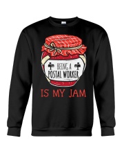 Being a postal worker is my jam Crewneck Sweatshirt tile