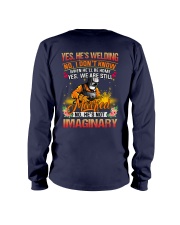 When he'll be home yes we are still married Long Sleeve Tee tile