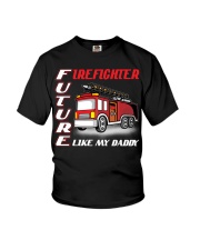 Future firefighter like my daddy Youth T-Shirt front