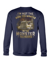 I'm Not The Hero You Wanted Crewneck Sweatshirt tile
