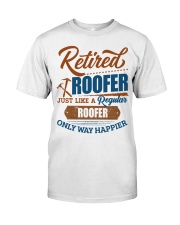 Retired Roofer Only Way Happier Classic T-Shirt tile