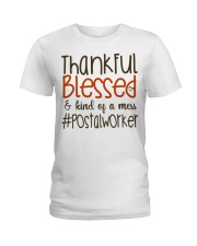 Thankful blessed and kind of a mess Postal Worker Ladies T-Shirt tile