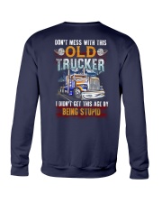 Don't Mess With This Old Trucker Being Stupid Crewneck Sweatshirt tile