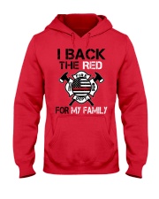 I Back The Red For My family Hooded Sweatshirt front