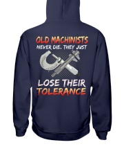 Old Machinists never die they just lose Hooded Sweatshirt tile