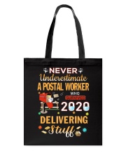 Never underestimate a postal worker who survived Tote Bag tile