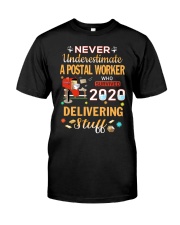 Never underestimate a postal worker who survived Classic T-Shirt front