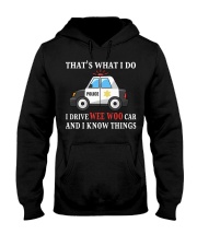 That's what I do I drive wee woo car Hooded Sweatshirt tile
