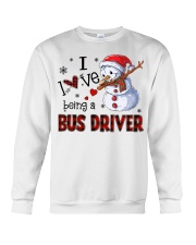 I love being a bus driver Crewneck Sweatshirt tile