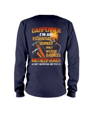 Carpenter I'm an Essential Worker only Long Sleeve Tee tile