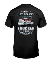 Badass by birth trucker by choice legend by skill Premium Fit Mens Tee tile