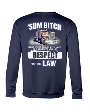 Sum Bithch Respect For The Law Crewneck Sweatshirt tile