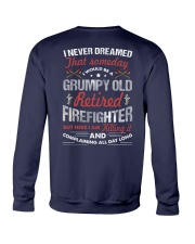 I would be a grumpy old retired firefighter Crewneck Sweatshirt tile