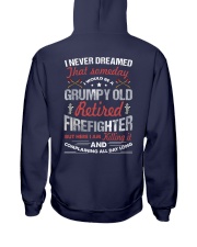 I would be a grumpy old retired firefighter Hooded Sweatshirt tile