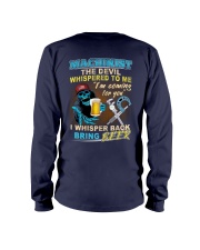 Machinist the devil whispered to me I whisper back Long Sleeve Tee tile