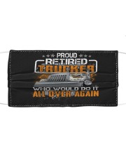 Proud Retired Trucker Who Would Do It Mask tile