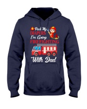 Im going firefighting with dad Hooded Sweatshirt tile