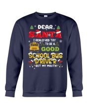 I really did try to be a good bus driver Crewneck Sweatshirt tile
