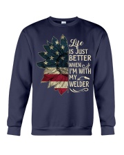 Life Is Just Better When I'm With My Welder Crewneck Sweatshirt tile