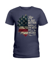 Life Is Just Better When I'm With My Welder Ladies T-Shirt tile