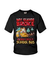 My sleigh broke so now I drive a school bus Youth T-Shirt tile