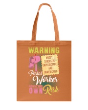 Warning Postal Worker Own Risk Tote Bag tile
