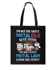 It's not the sweet postal girl Tote Bag tile