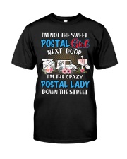It's not the sweet postal girl Classic T-Shirt front