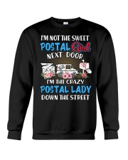 It's not the sweet postal girl Crewneck Sweatshirt tile