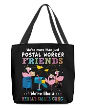 We're more than just postal worker friends All-Over Tote tile
