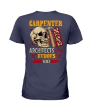 Carpenter Because Architects Need Heroes Ladies T-Shirt tile