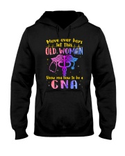 Move over boys let this old woman Hooded Sweatshirt front