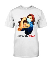 Not For The Weak CNA Premium Fit Mens Tee tile