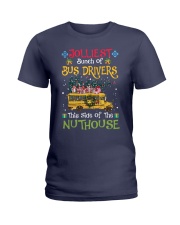 Bunch of bus drivers this side of the nuthhouse Ladies T-Shirt tile