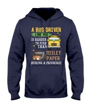 A bus like you is harder to find than toilet paper Hooded Sweatshirt tile